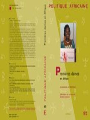 cover image of Politique Africaine N° 95 - Octobre 2004 - Premières Dames En Afrique